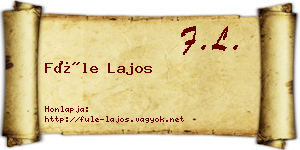 Füle Lajos névjegykártya